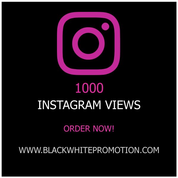 1000 Instagram Views